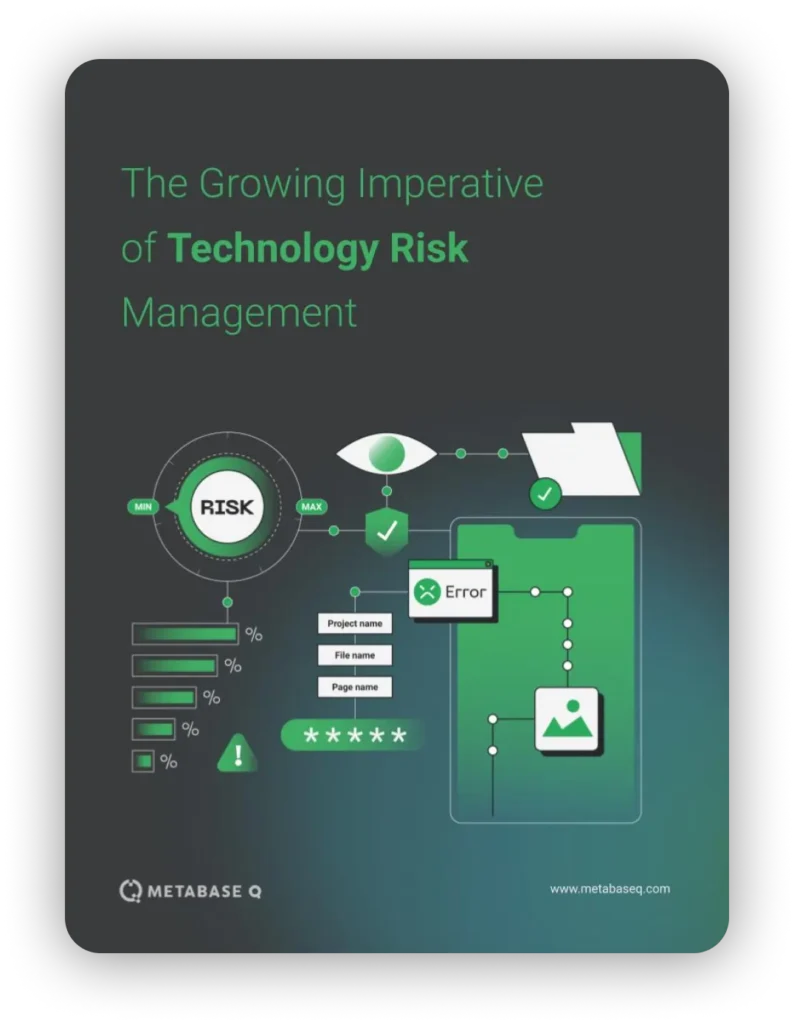The Growing Imperative of Technology Risk Management
