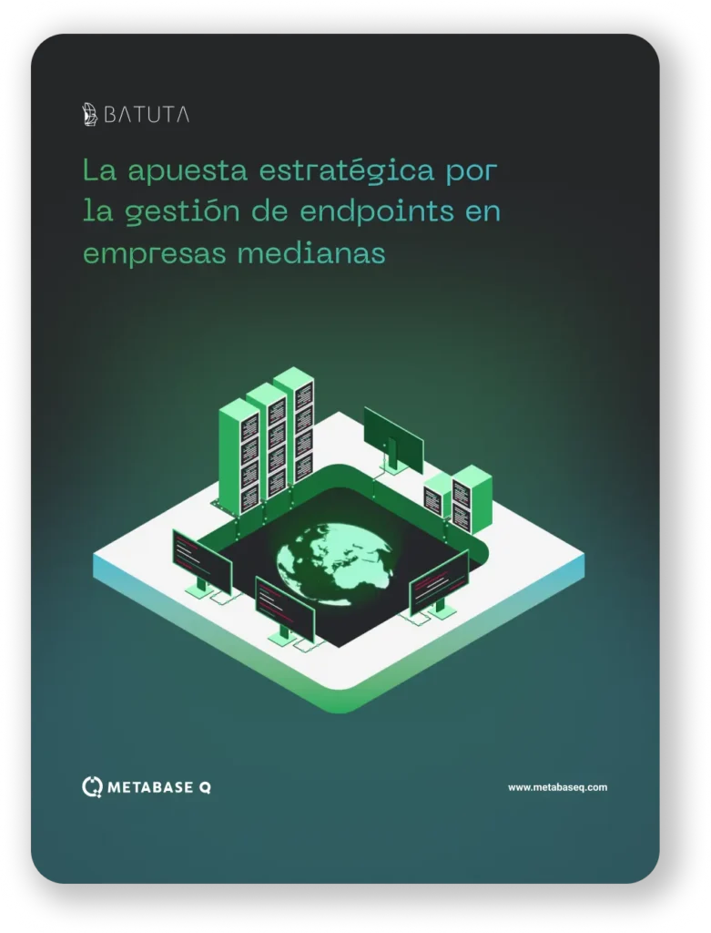 La Apuesta Estratégica por la Gestión de Endpoints en Empresas Medianas